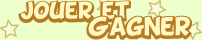 Jouer et gagner